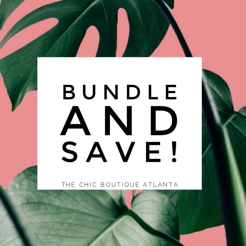 Bundle and Save!